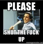 thumb_please-shut-the-****-up-memegenerator-net-me-at-work-3205538.webp