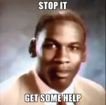 Stop it, get some help..webp