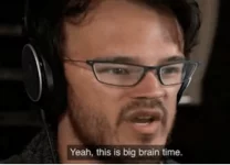 Big brain time.webp